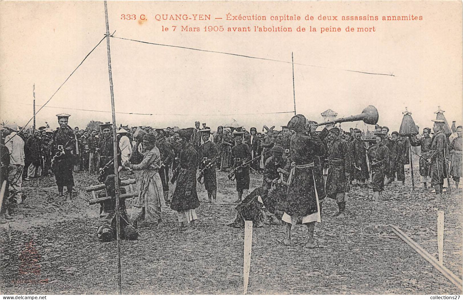 QUANG-YEN- EXECUTION CAPITALE DE DEUX ASSASSINS ANNAMITES LE 7 MARS 1905 AVANT L'ABOLITION DE LA PEINE DE MORT - Vietnam