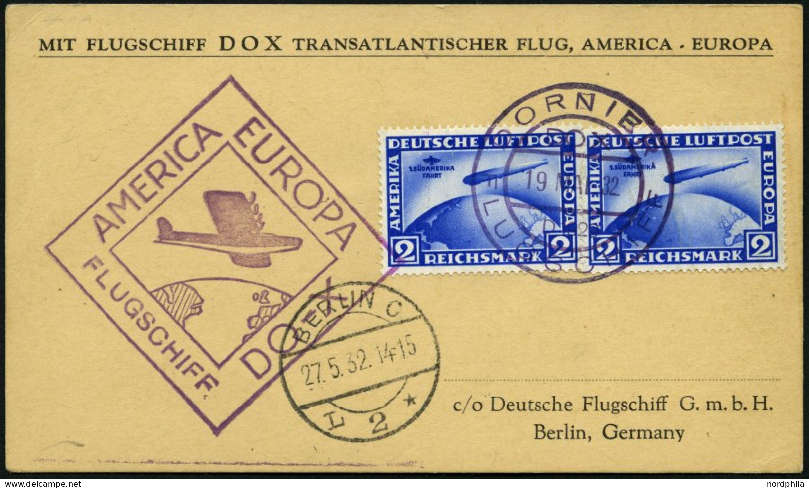 DO-X LUFTPOST DO 26 BRIEF, 19.5.1932, Deutsche Bordpostaufgabe Zum Rückflug New York - Europa, Violetter Bordpoststempel - Covers & Documents