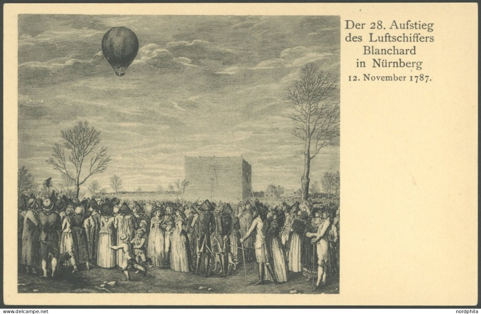 BALLON-FAHRTEN 1897-1916 Der 28. Aufstieg Des Luftschiffers Blanchard In Nürnberg, 12. November 1787, Kupferstichkarte,  - Flugzeuge