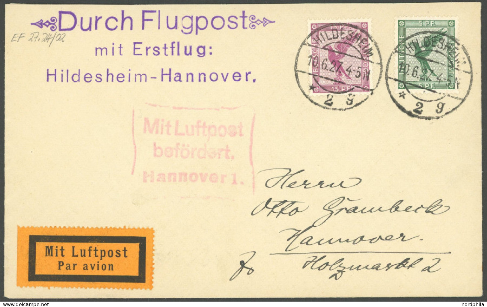 ERST-UND ERÖFFNUNGSFLÜGE 27.24.02 BRIEF, 10.6.1927, Hildesheim-Hannover, Prachtbrief - Flugzeuge