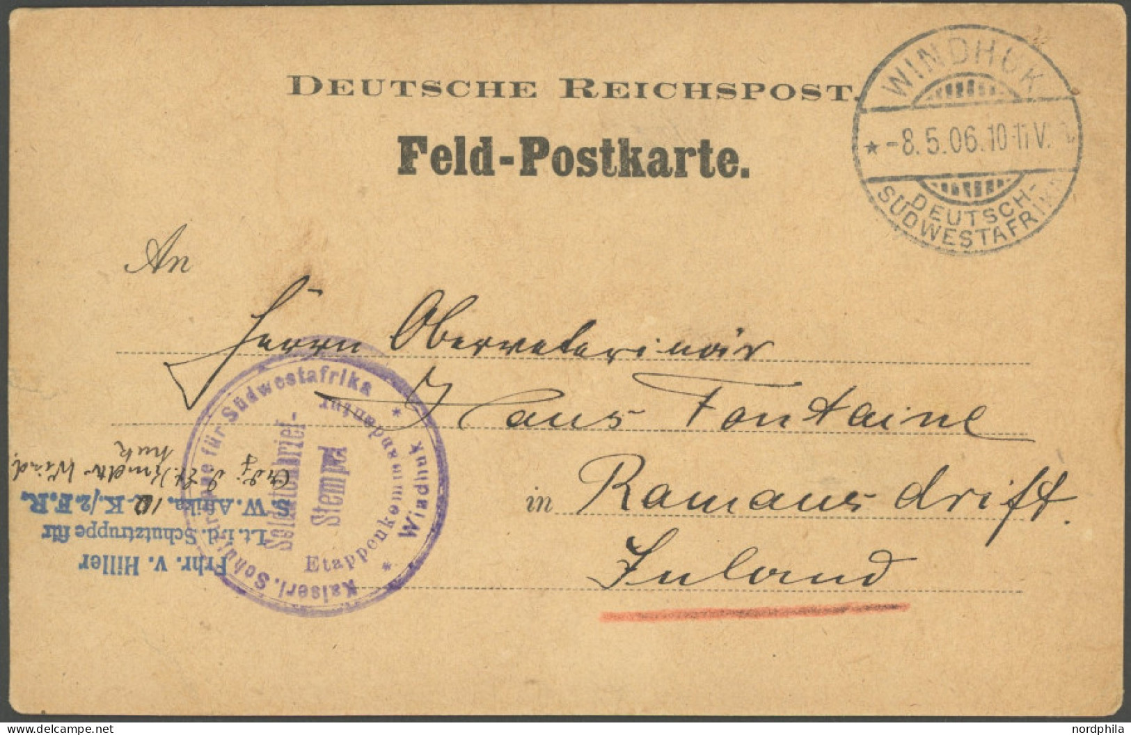 DSWA WINDHUK, 8.5.06, Auf Feldpostkarte Mit Violettem Soldatenbriefstempel KAISERL. SCHUTZTRUPPE FÜR SÜDWESTAFRIKA ETAPP - Duits-Zuidwest-Afrika