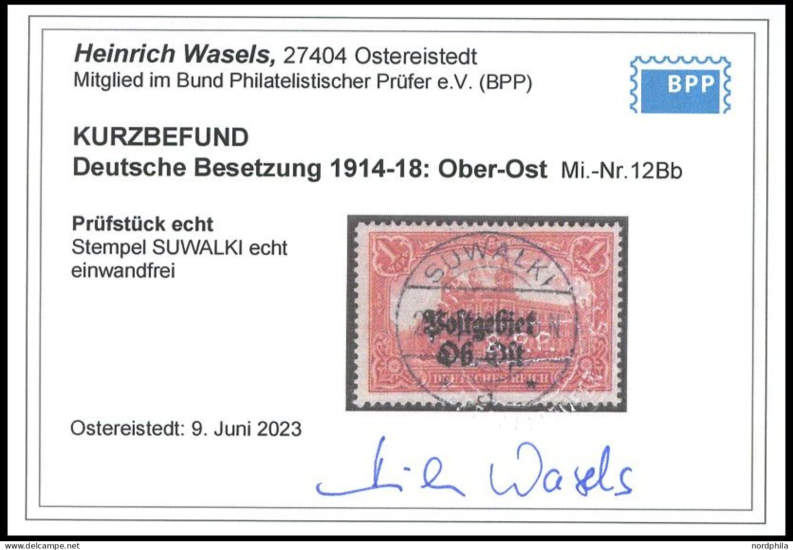 POSTGEBIET OB.OST 12Bb O, 1916, 1 M. Dunkelkarminrot, Gezähnt B, Aufdruck Matt, Zentrischer Stempel SUWALKI, Pracht, Kur - Bezetting 1914-18