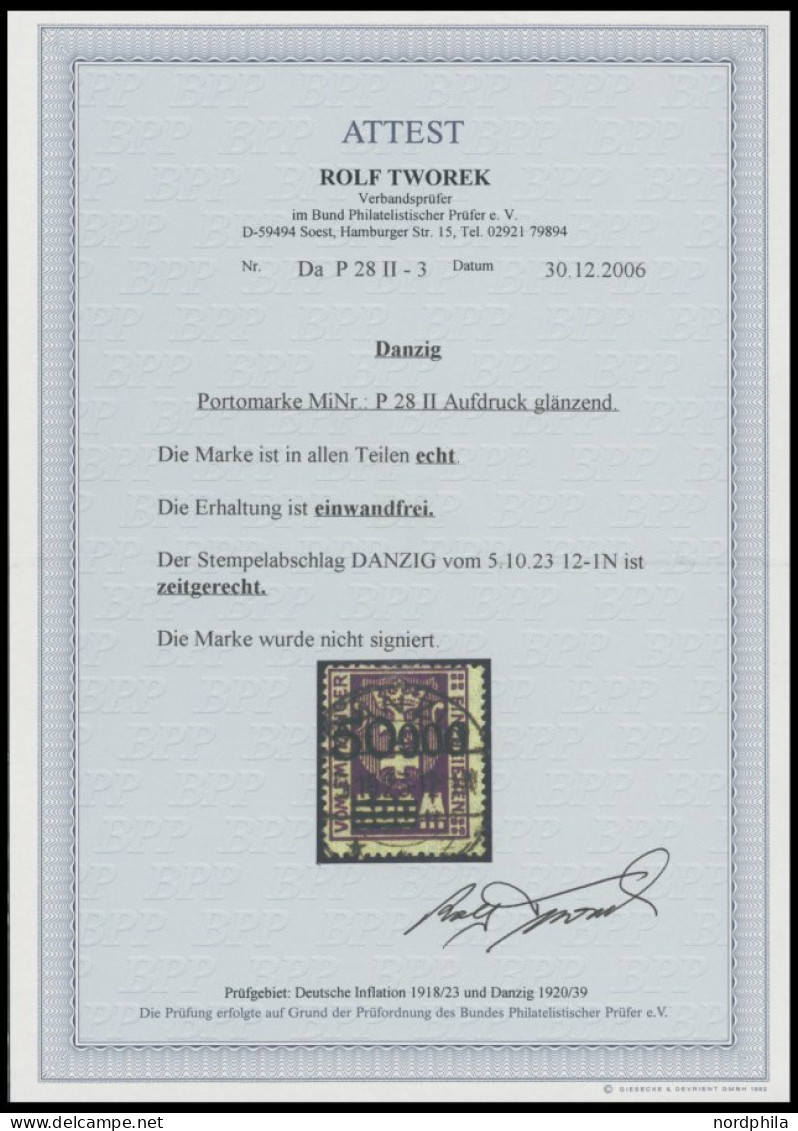 PORTOMARKEN P 28II O, 1923, 50000 Auf 500 M Dunkelpurpur, Aufdruck Glänzend, Zeitgerechte Entwertung DANZIG, Pracht, Fot - Other & Unclassified
