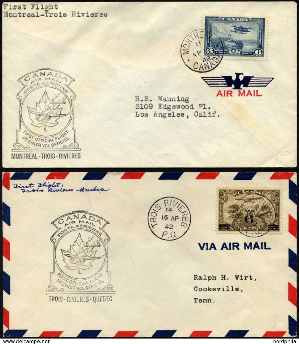 KANADA 169,211 BRIEF, 11.4.1942, Erstflug MONTREAL-TROIS-RIVIERES, 16.4.1942, Rückflug TROIS-RIVIERES-QUEBEC, 2 Prachtbr - Luftpost