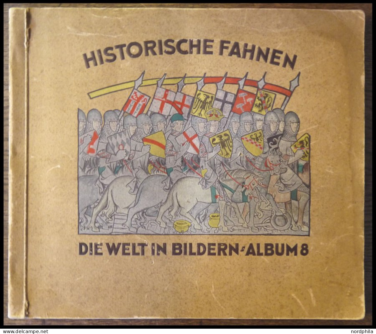 SONSTIGE MOTIVE Sammelbilderalbum Die Welt In Bildern - Historische Fahnen, Album 8, Leichte Gebrauchsspuren - Albumes & Catálogos