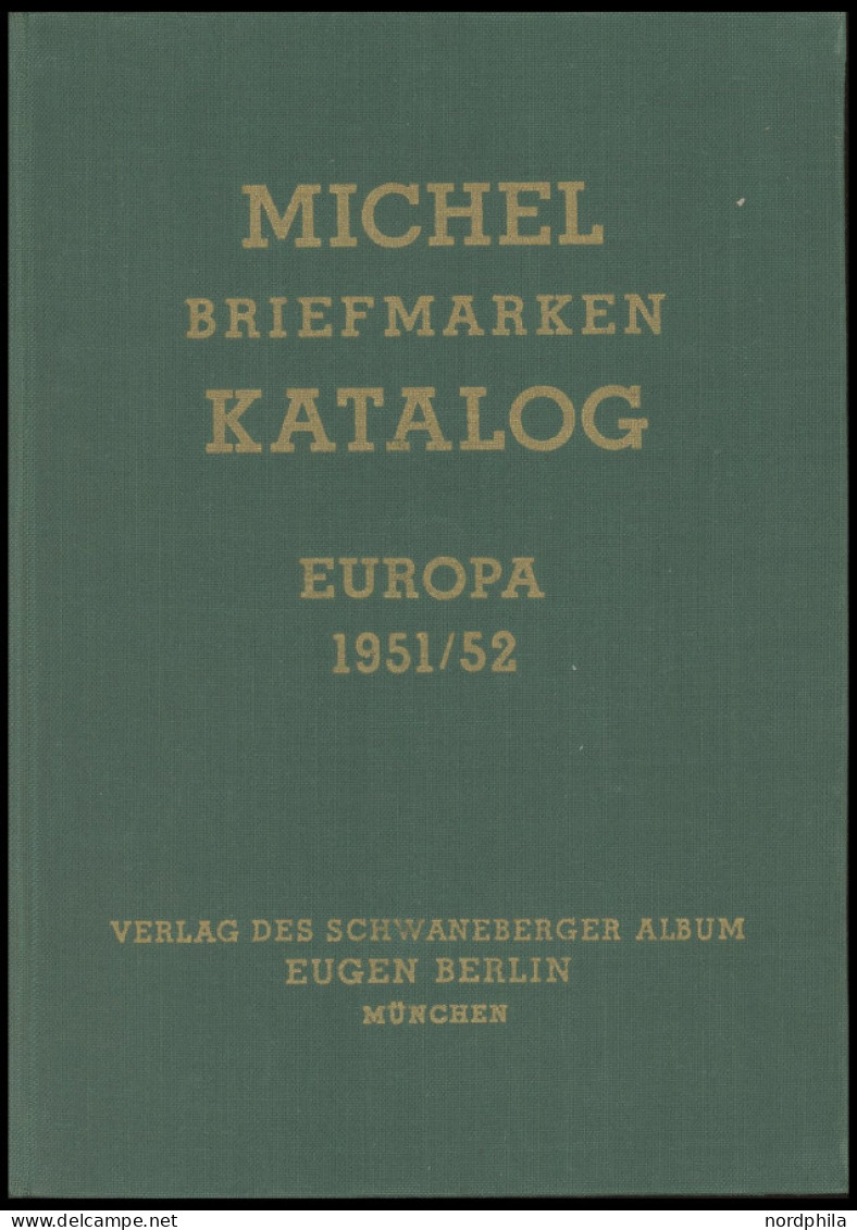 PHIL. LITERATUR Michel Briefmarken Katalog Europa 1951/52, Ganz Europa, Incl. Deutschland, In Einem Band, Erschienen Im  - Philately And Postal History