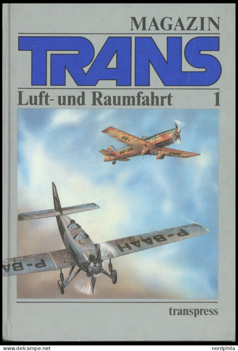 SACHBÜCHER Lufut- Und Raumfahrt 1, 112 Seiten, Bebildert, Transpress VEB Verlag Für Verkehrswesen, Berlin 1989 - Autres & Non Classés