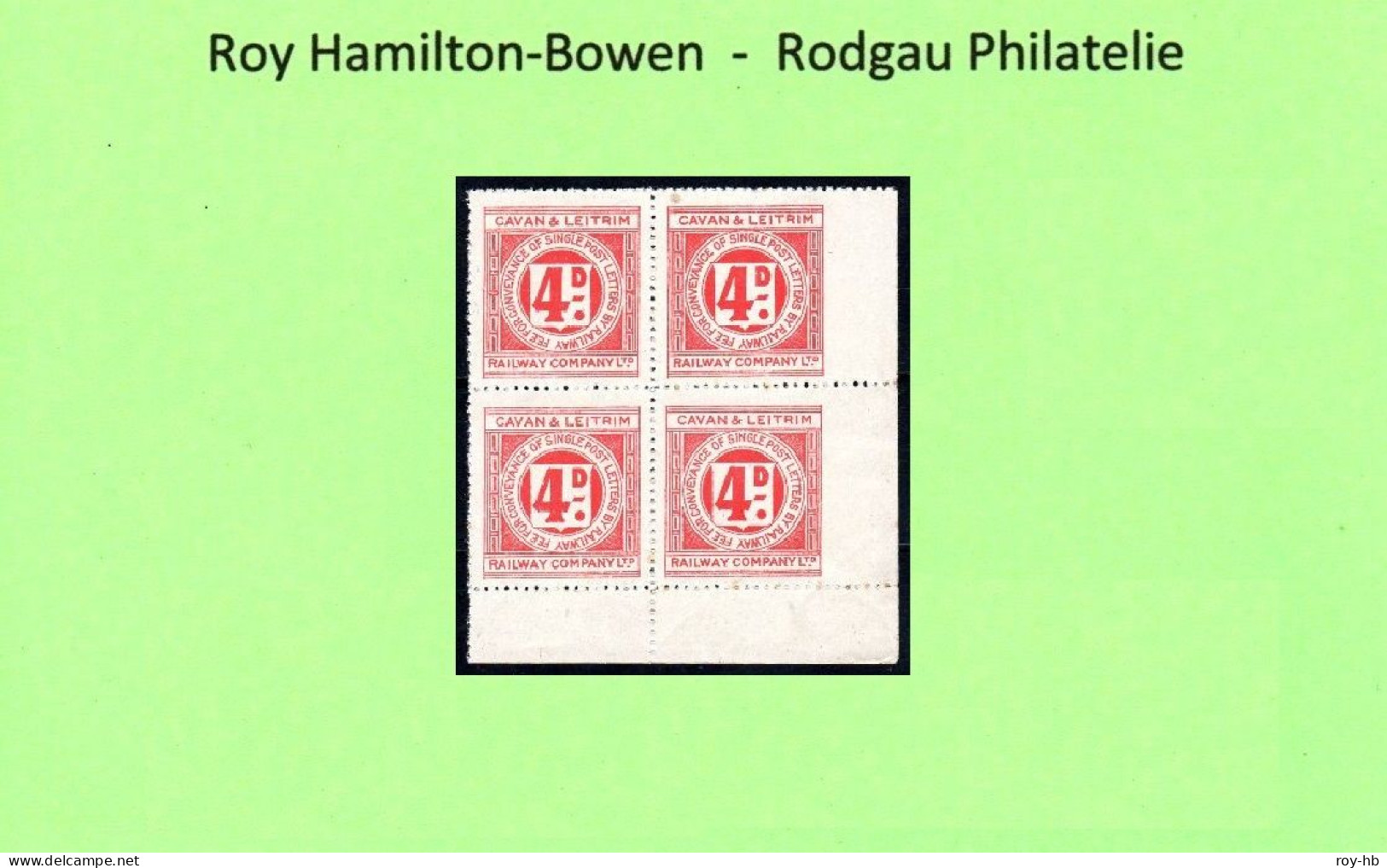 Cavan & Leitrim 4d Carmine Red, Bottom Right Corner Block Of 4, The Two Right Stamps Imperf. Right, Fresh U/m Mint - Spoorwegen & Postpaketten