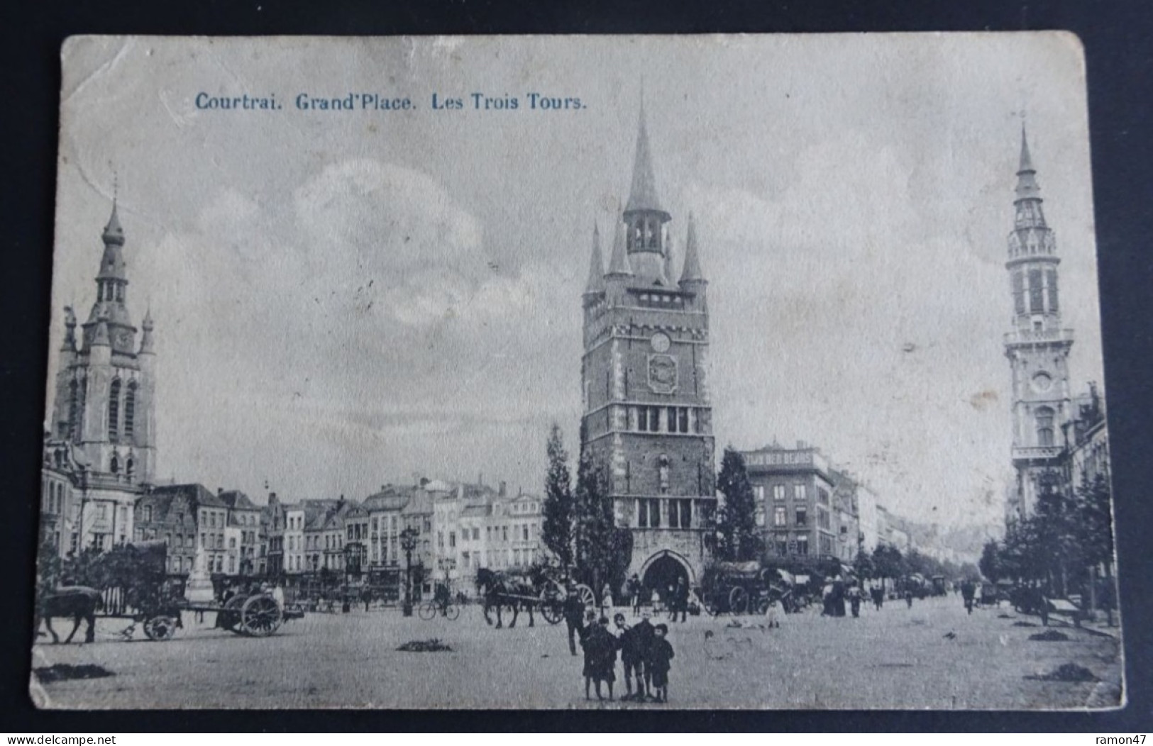 Courtrai - Grand'Place - Les Trois Tours - Kortrijk