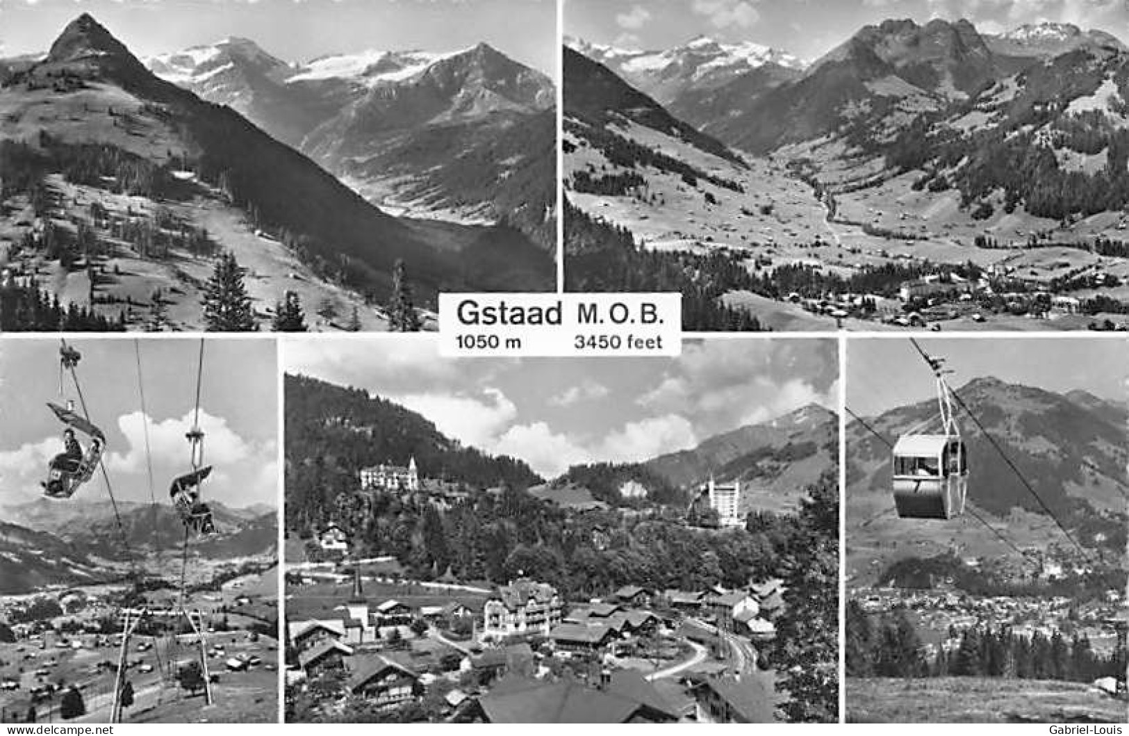 Gstaad M.O.B. Vues Multiples Télécabine Télésiège Palace - Gstaad