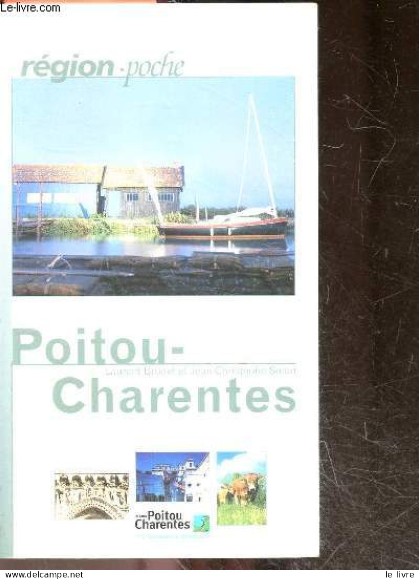 Poitou Charentes - Region Poche - BRUNET LAURENT - SOLON JEAN CHRISTOPHE - 2003 - Poitou-Charentes