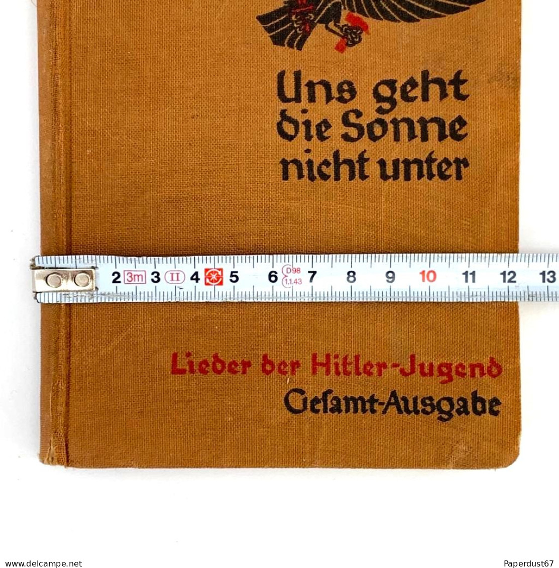 Uns Geht Die Sonne Nicht Unter Lieder der Hitler Jugend 1934 WW2 German Song Book