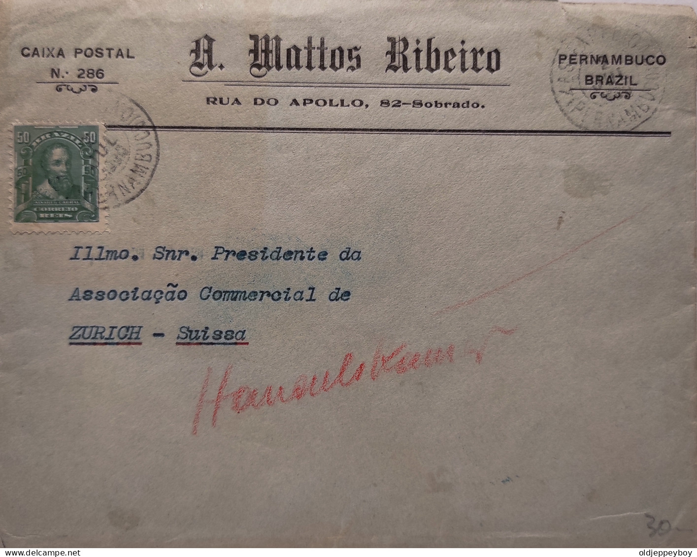 1906   PERNAMBUCO  BRASIL BRAZIL COVER TO ZURICH  SUISSE SWITZERLAND  - Entiers Postaux