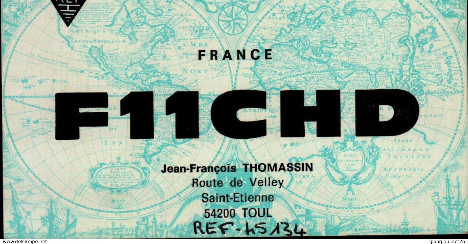 CARTE QSL.. FRANCE...TOUL..F11CHD .1990 - Radio