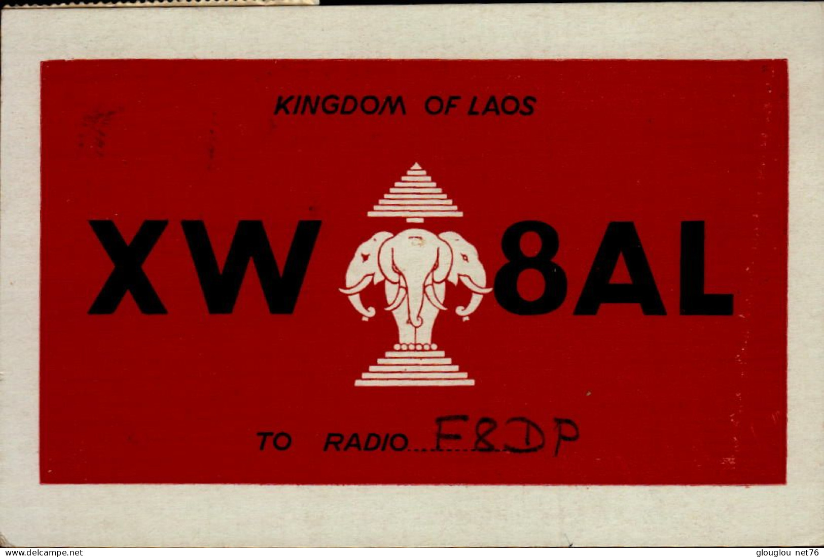 CARTE QSL..KINGDOM OF LAOS....XW 8AL  1970 - Radio
