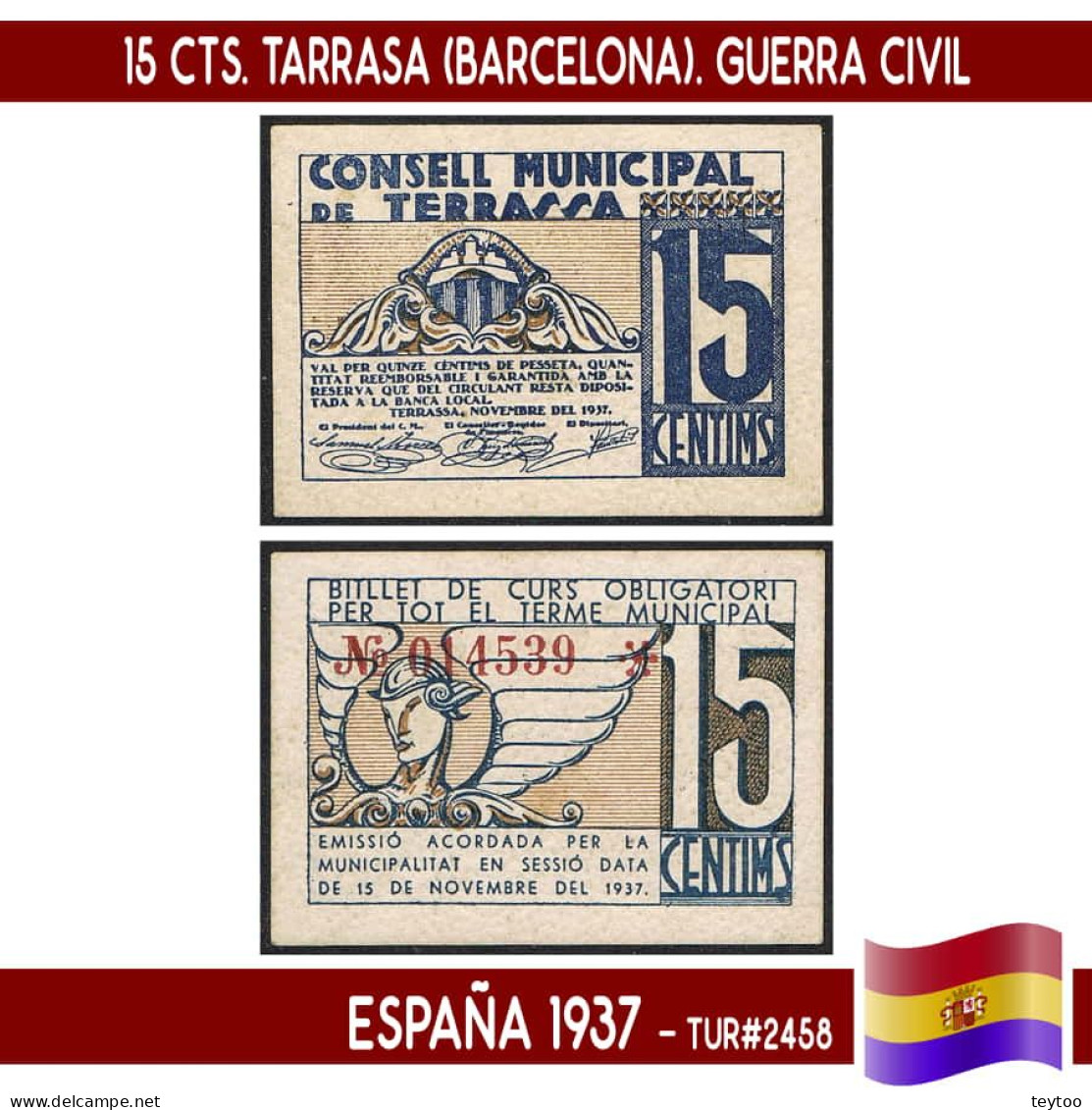 C1032.2# España 1937. 15 Cts. Tarrasa (Barcelona) (UNC) TUR#2458 - 1-2 Pesetas