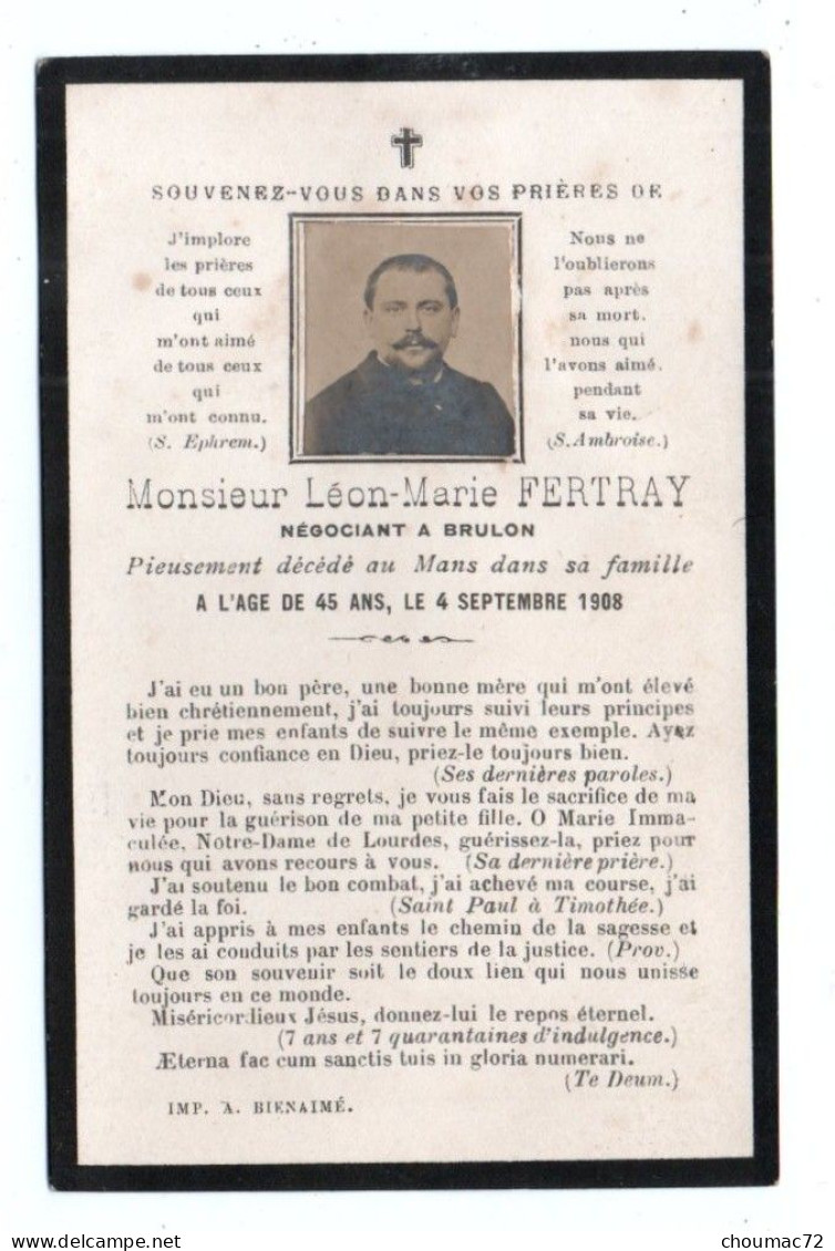 Faire Part De Deces 008, Léon-Marie Fertay, Négociant A Brulon (Sarthe), Décédé Au Mans, 1908 - Brulon