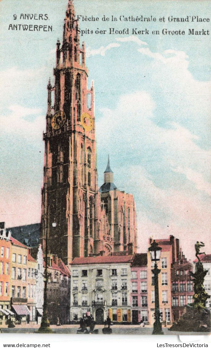 BELGIQUE - Anvers - La Flèche De La Cathédrale Et Grand'Place - Colorisé -  Carte Postale Ancienne - Antwerpen
