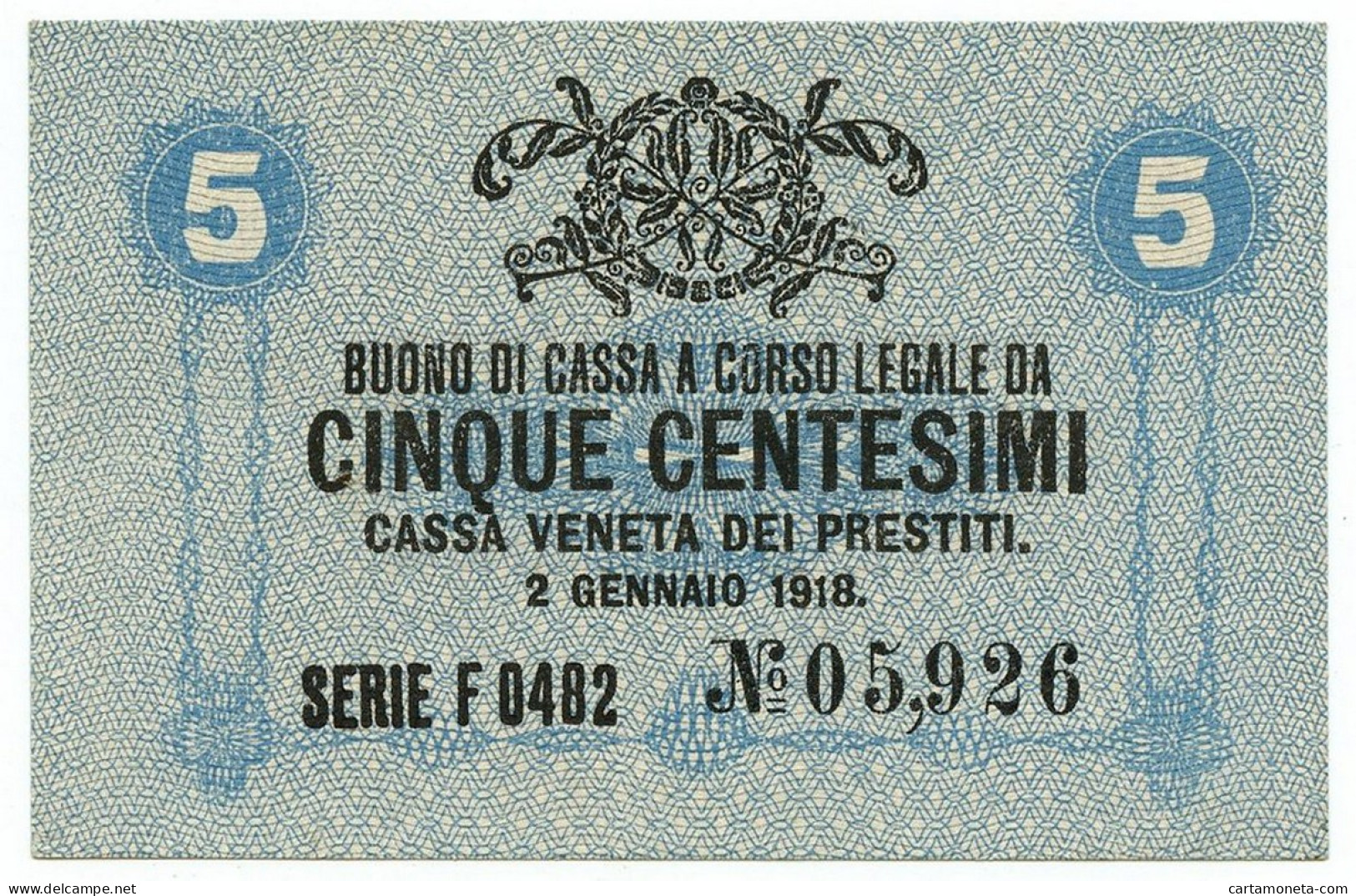 5 CENTESIMI CASSA VENETA DEI PRESTITI OCCUPAZIONE AUSTRIACA 02/01/1918 SUP+ - Ocupación Austriaca De Venecia