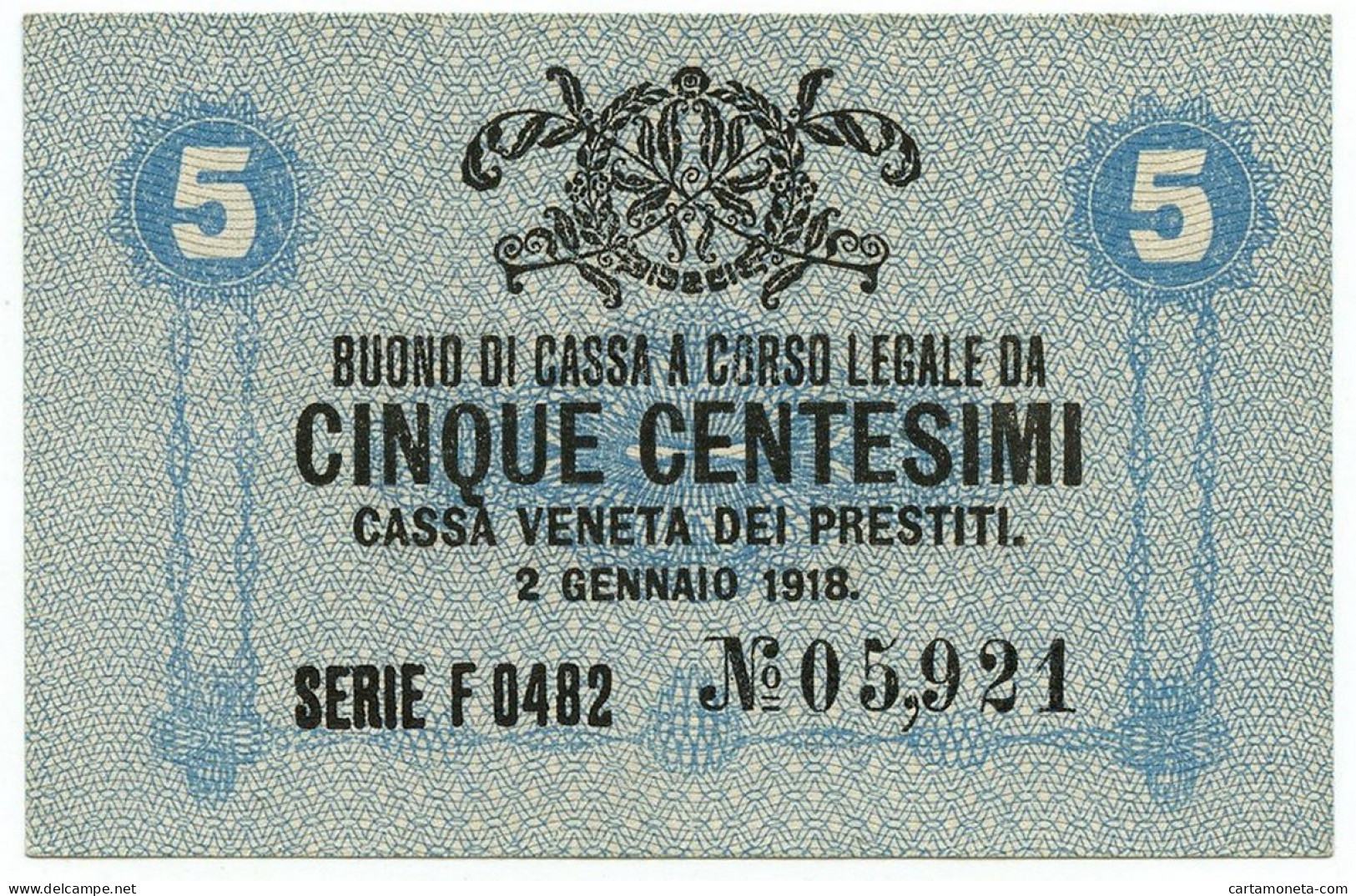 5 CENTESIMI CASSA VENETA DEI PRESTITI OCCUPAZIONE AUSTRIACA 02/01/1918 SUP+ - Austrian Occupation Of Venezia