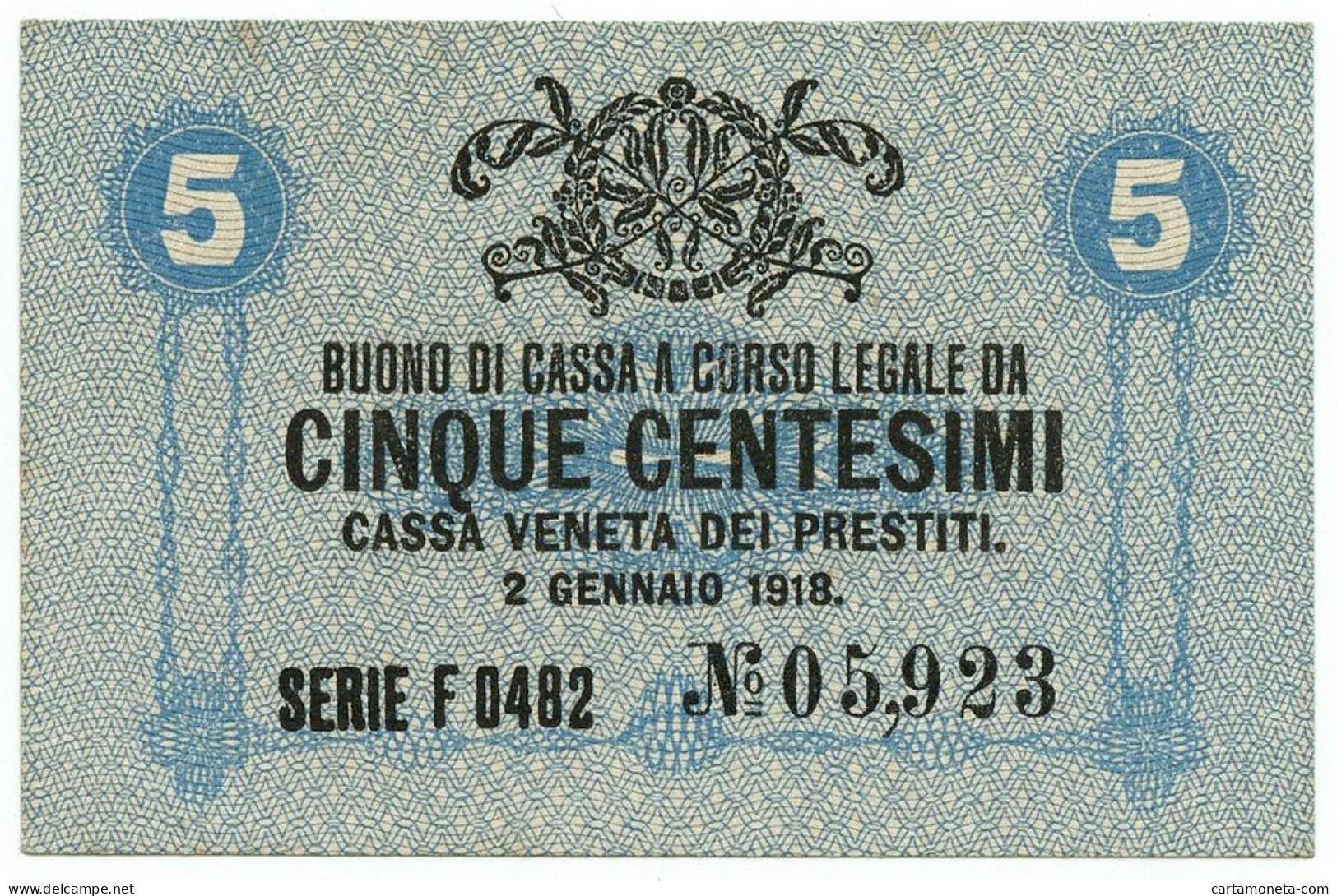 5 CENTESIMI CASSA VENETA DEI PRESTITI OCCUPAZIONE AUSTRIACA 02/01/1918 SUP+ - Austrian Occupation Of Venezia