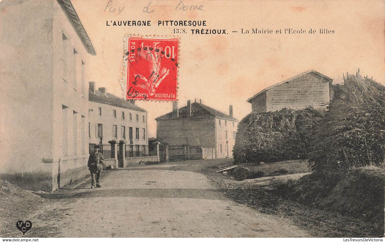 FRANCE - Puy-de-Dôme - Trézioux - La Mairie Et L'école De Filles - L'Auvergne Pittoresque -  Carte Postale Ancienne - Clermont Ferrand