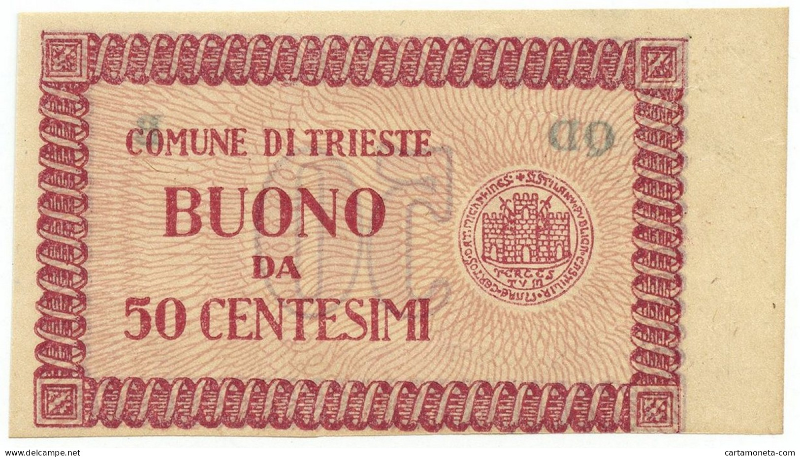 50 CENTESIMI CON BORDO DI FOGLIO (DESTRO) BUONO COMUNE DI TRIESTE 1945 SUP+ - Other & Unclassified