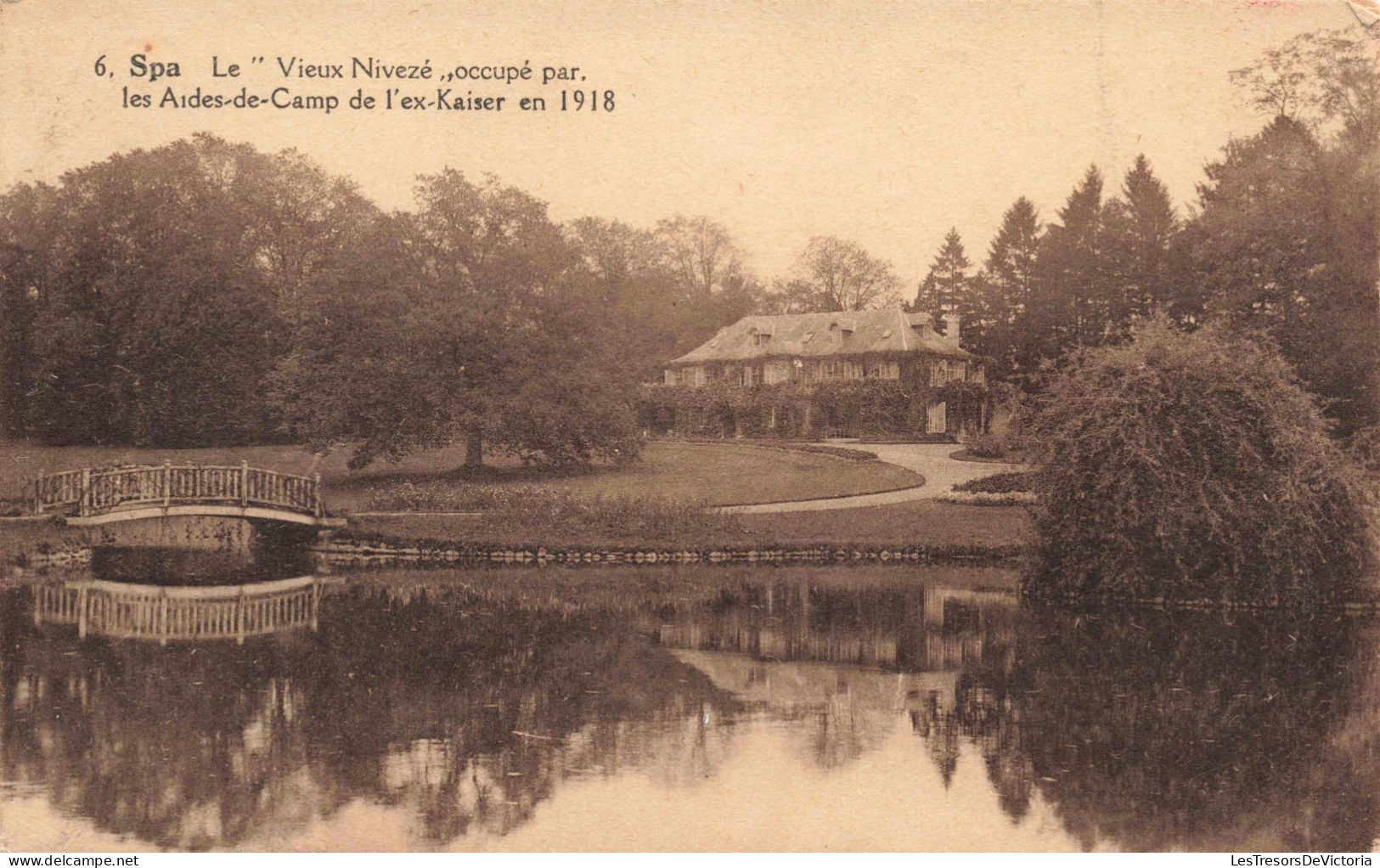 BELGIQUE - Spa - Le Vieux Nivezé Occupé Par Les Ardes De Camps De L'ex Kaiser En 1918 - Carte Postale Ancienne - Spa