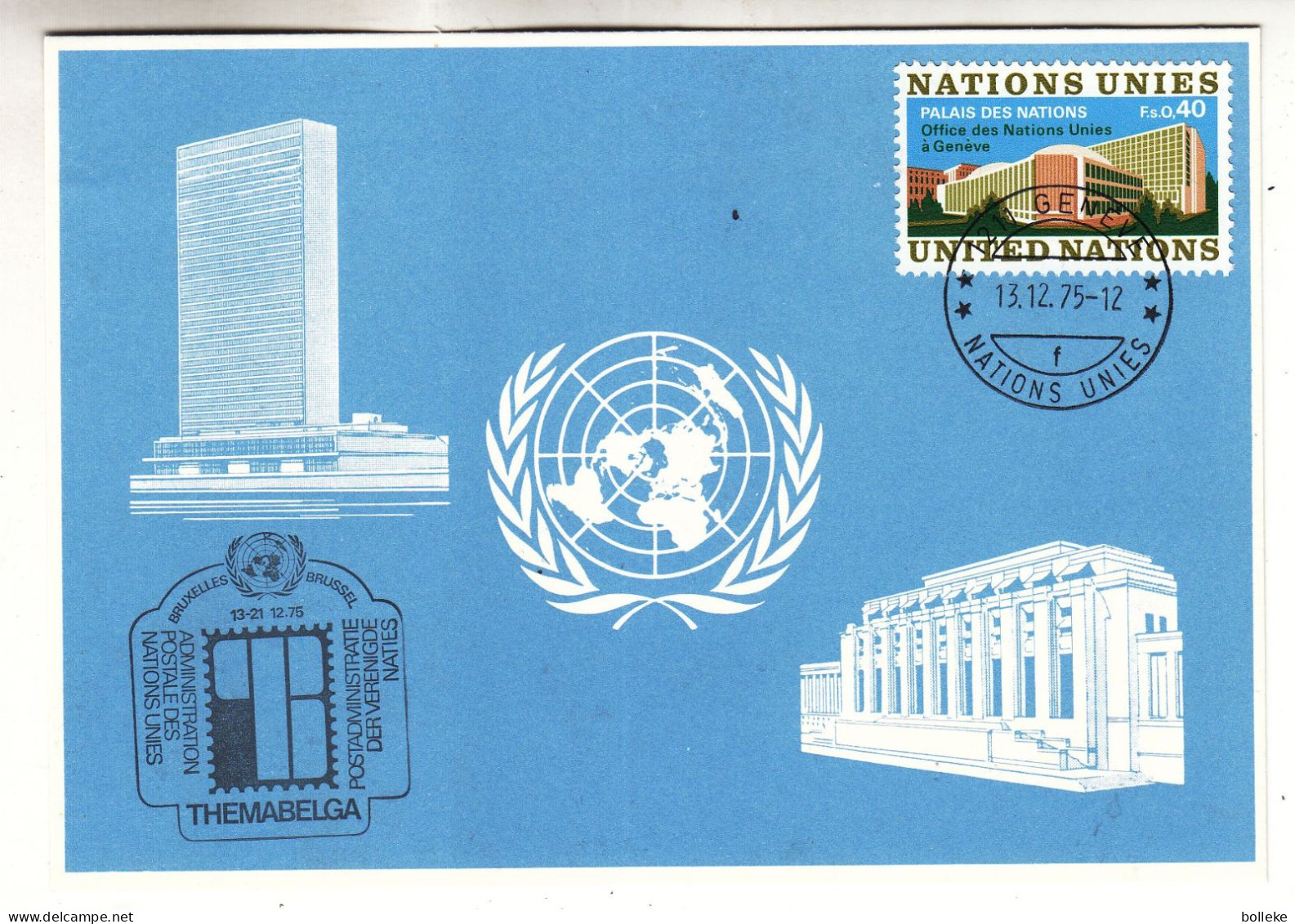 Nations Unies - Genève - Carte Bleue De 1975 - Oblit Genève - - Covers & Documents