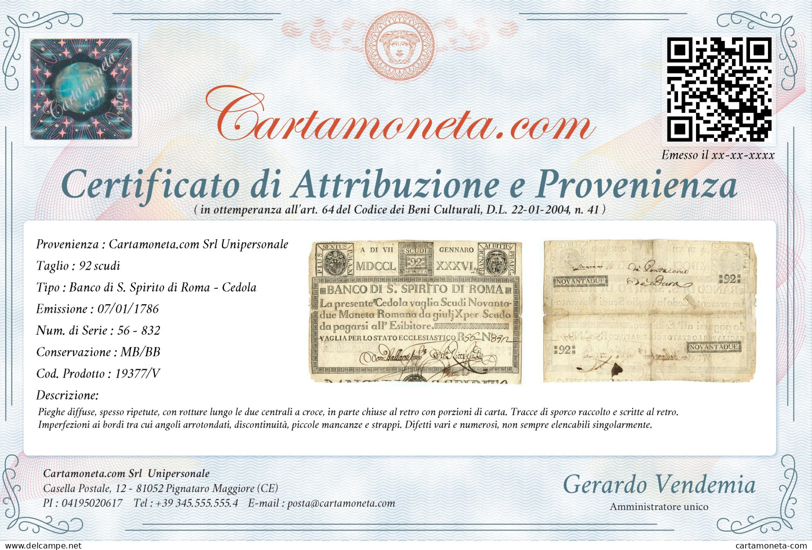 92 SCUDI CEDOLA BANCO DI SANTO SPIRITO DI ROMA 07/01/1786 MB/BB - Andere & Zonder Classificatie