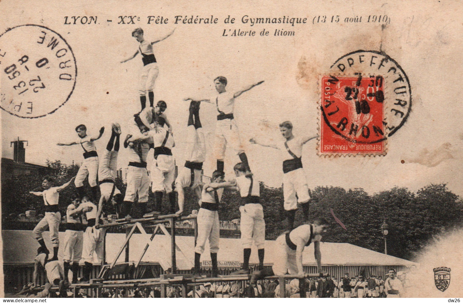 XXe Fête Fédérale De Gymnastique, Lyon 1910 - L'Alerte De Riom (63) Pyramide - Carte S.F. écrite - Gimnasia