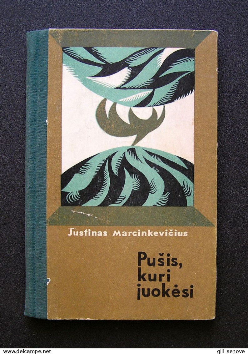 Lithuanian Book / Pušis Kuri Juokėsi 1971 - Cultura