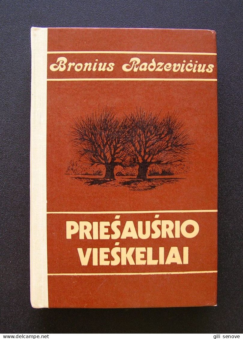 Lithuanian Book / Priešaušrio Vieškeliai 1979 - Cultura