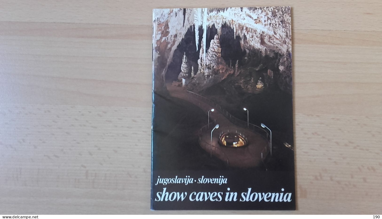 Dr.Valter Bohinec/Dr.Ales Bebler.Show Caves In Slovenia - Europe