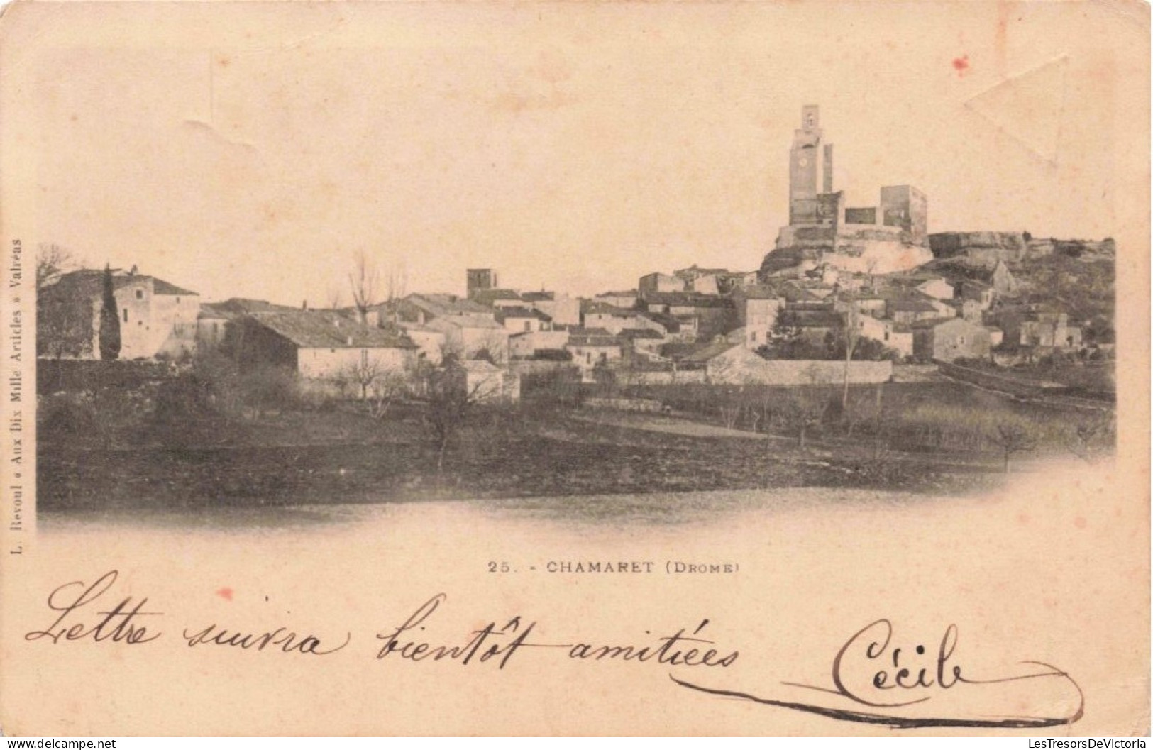 FRANCE - Drôme - Chamaret - Carte Postale Ancienne - Sonstige & Ohne Zuordnung