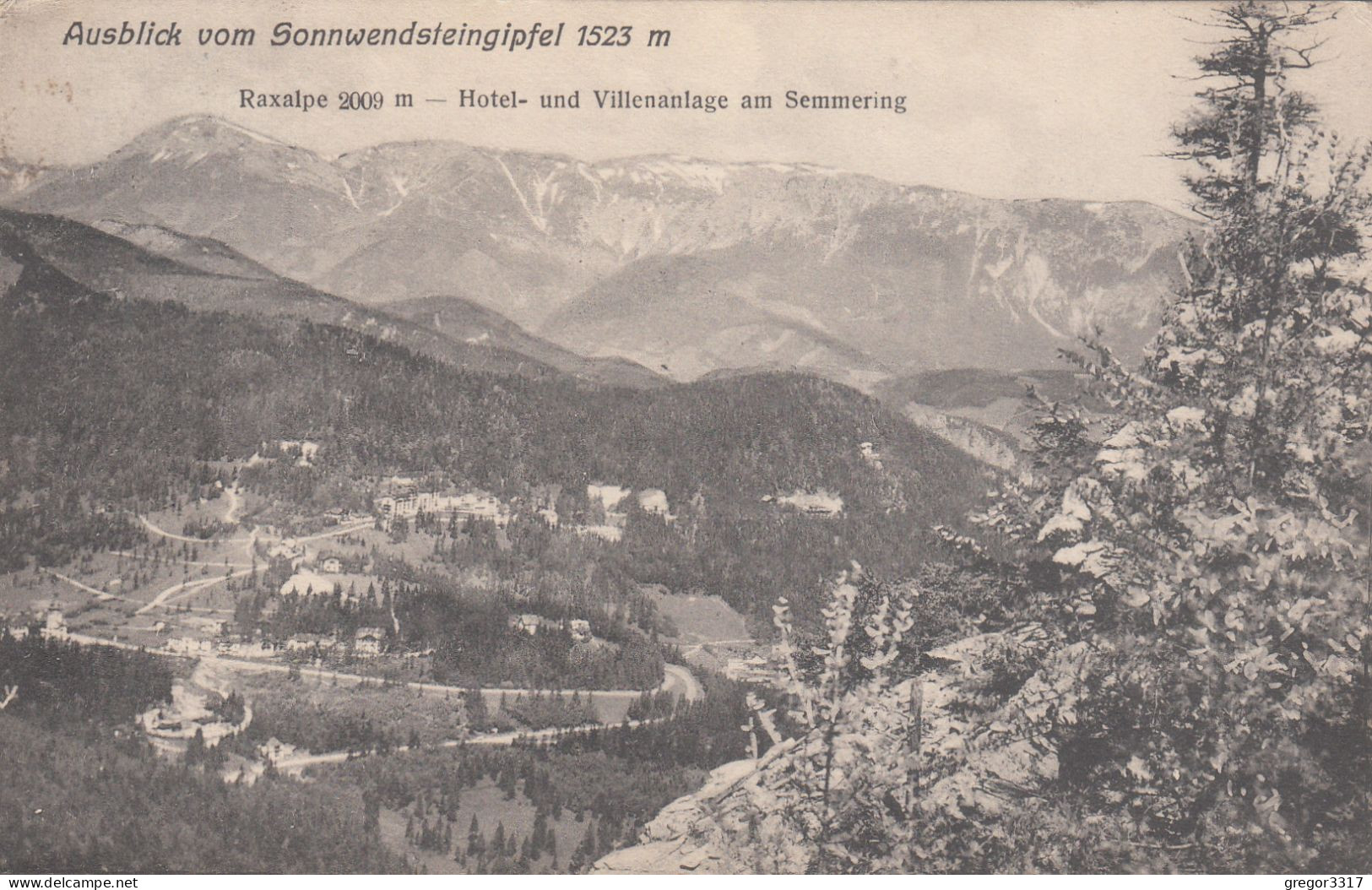 D4145) Ausblick Vom SONNWENDSTEIN Gipfel - Raxalpe - Hotel U. Villenanlage Am Semmering ALT 1910 - Raxgebiet