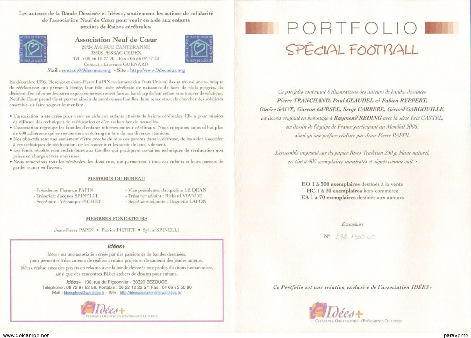 Portfolio SPECIAL FOOT Avec CARRERE GEGA GLAUDEL GURSEL PICA SAIVE ( Signés ) REDDING (non Signé) En 2006 - Portfolios