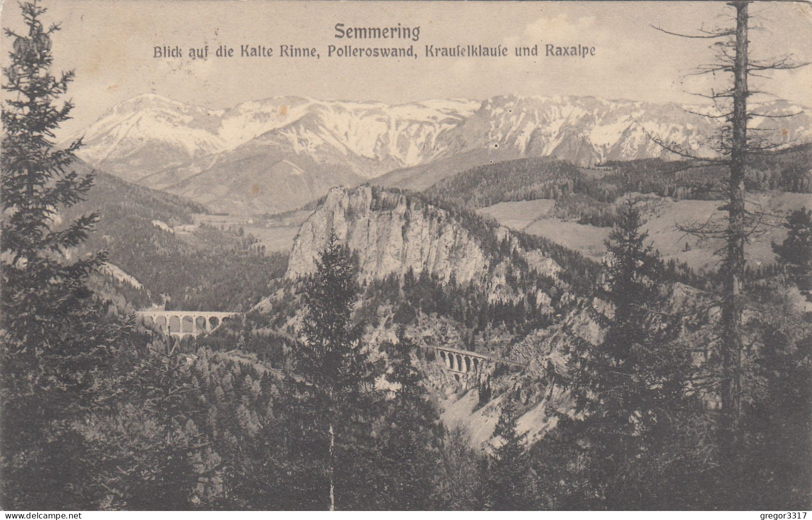 D4151) Blick Auf Die Kalte Rinne , Polleroswand Krauselklause U. Raxalpe - SEMMERING 1913 - Semmering