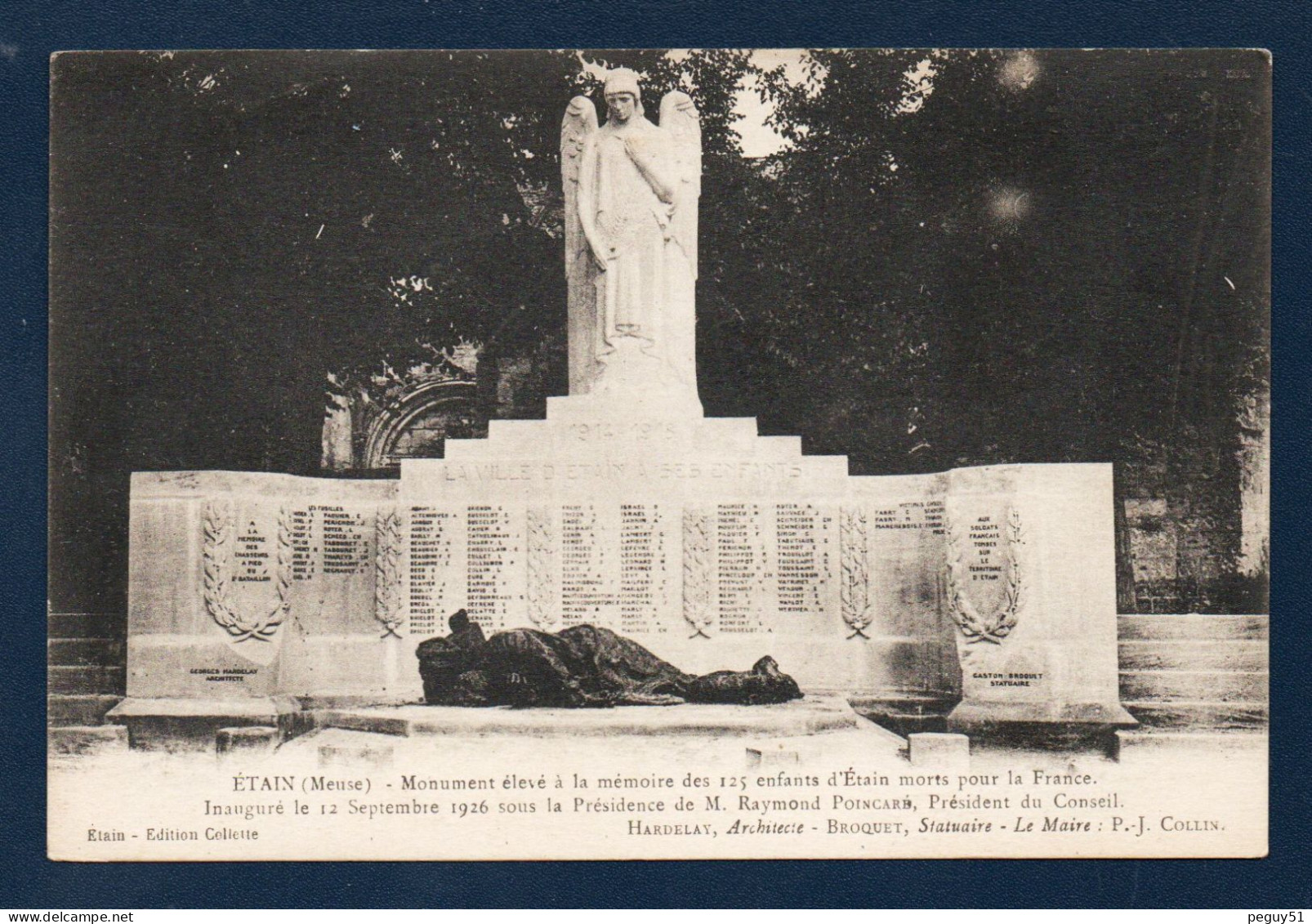 55.Etain. Monument à La Mémoire Des 125 Enfants D'Etain Morts Pour La France. Inauguré Le 12.09.1926.(Arch. Hardeley) - Etain