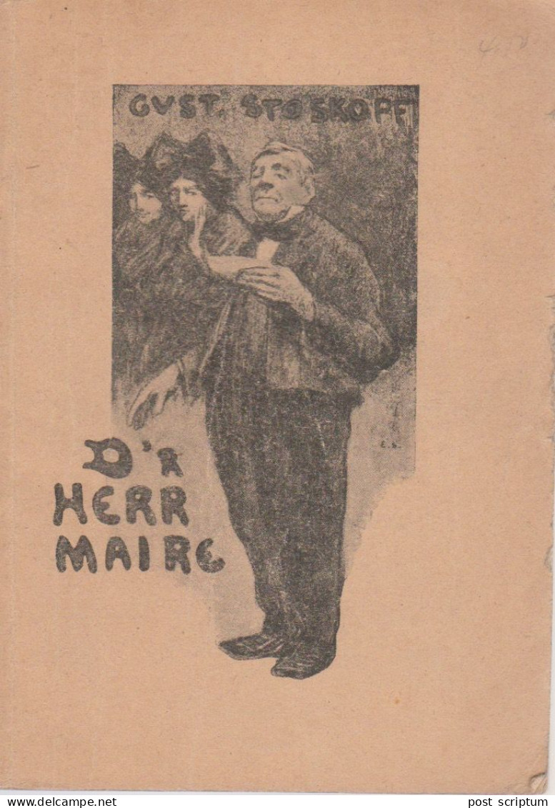 Livre - G Stoskopf D'r Herr Maire (théâtre Alsacien) - Alsace