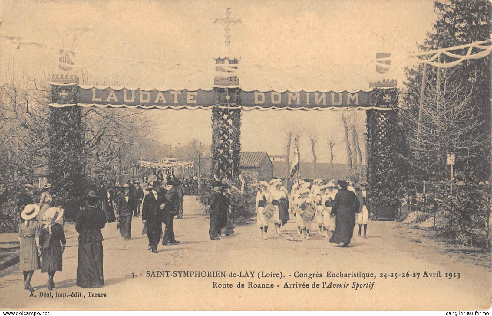 CPA 42 SAINT SYMPHORIEN DE LAY / CONGRES EUCHARISTIQUE 1913 / ROUTE DE ROANNE / ARRIVEE DE L'AVENIR SPORTIF - Sonstige & Ohne Zuordnung