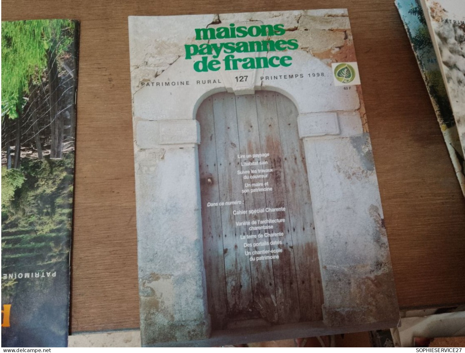 131 // MAISONS PAYSANNES DE FRANCE  / 1998 / VARIETE DE L'ARCHITECTURE CHARENTAISE.... - Maison & Décoration