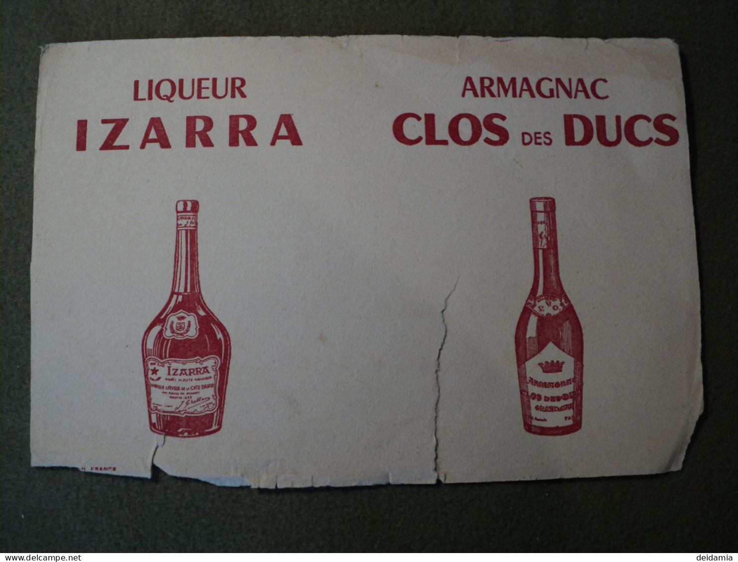 BUVARD LIQUEUR IZARRA / ARMAGNAC CLOS DES DUCS. ANNEES 50 / 60 - Liquore & Birra