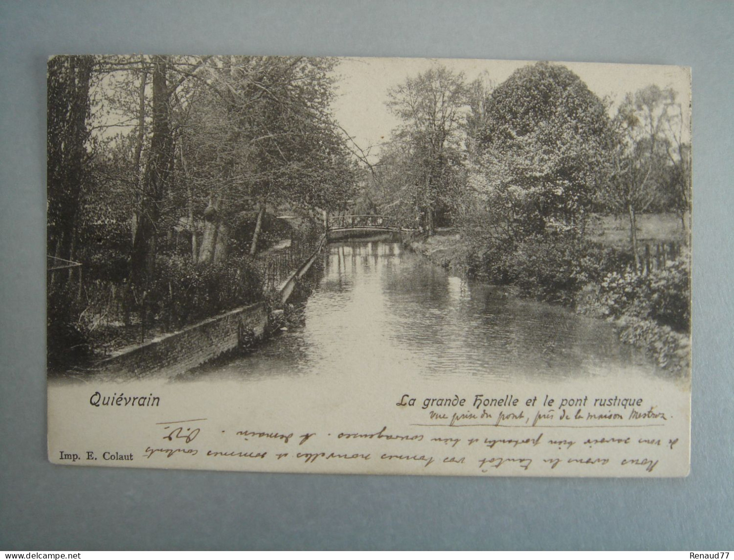 Quiévrain - La Grande Honelle Et Le Pont Rustique - Quievrain