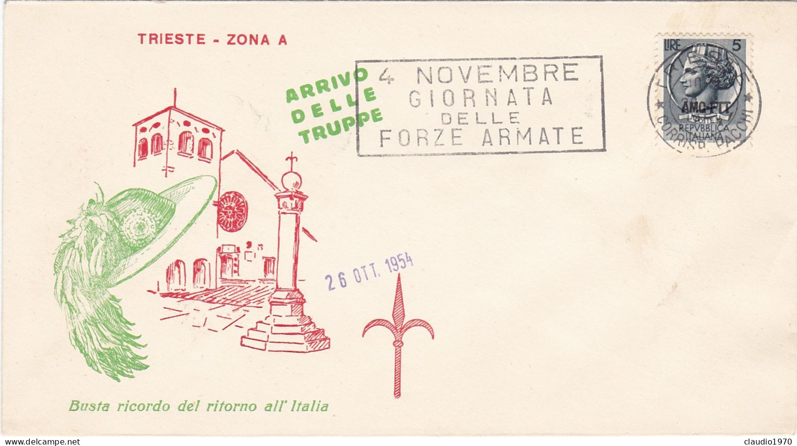 ITALIA - TRIESTE - ZONA A ( AMG FTT)  - BUSTA FDC - ARRIVO DELLE TRUPPE -  STORIA POSTALE  - 1954 - Marcophilia