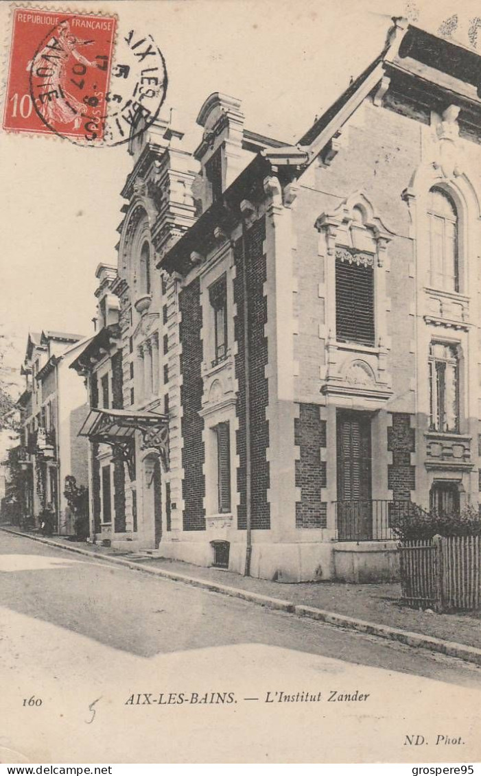 AIX LES BAINS INSTITUT ZANDER 1907 - Aix Les Bains