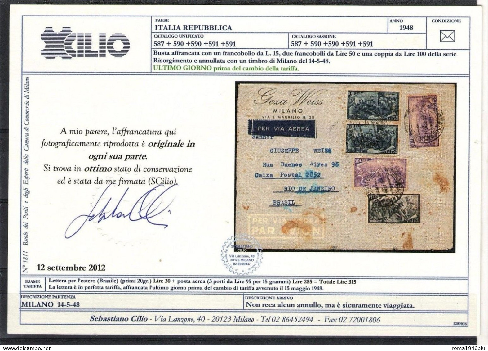 REPUBBLICA RISORGIMENTO RARA BUSTA TRE PORTI DA MILANO A RIO DE JANEIRO CERT. CILIO - 1961-70: Storia Postale