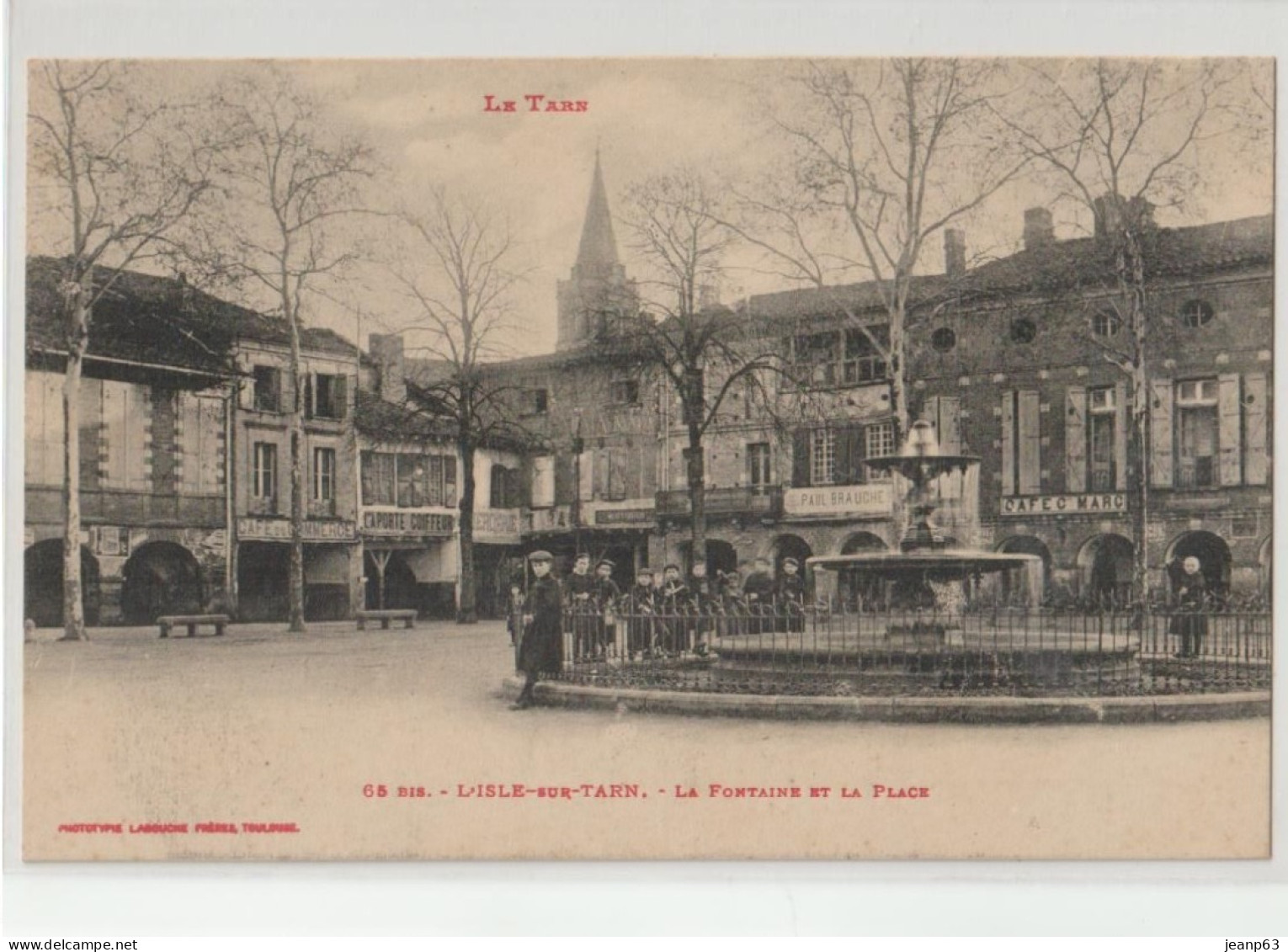 65bis. - L'ISLE-sur-TARN - La Fontaine Et La Place - Lisle Sur Tarn