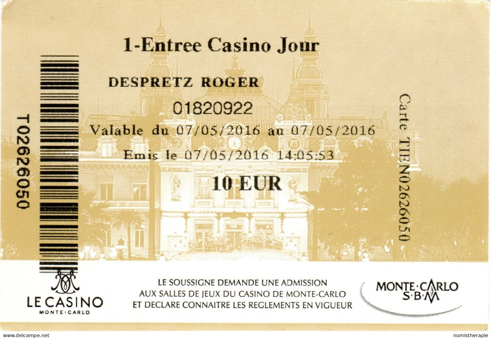 Monte Carlo SBM : Entrée Casino Jour Le 07/05/2016 - Cartes De Casino