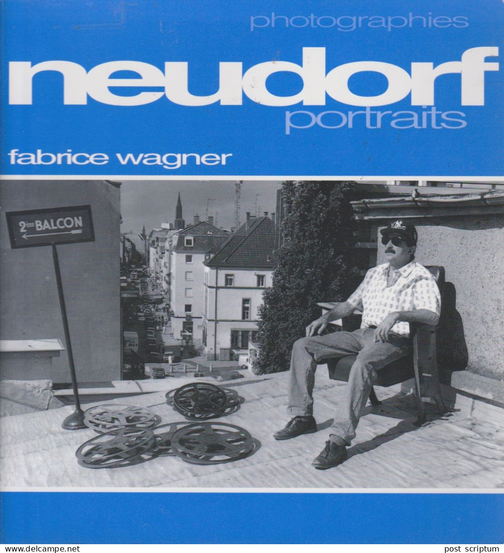 Livre - Photograohies Neudorf Portraits Par F. Wagner - Strasbourg - Alsace